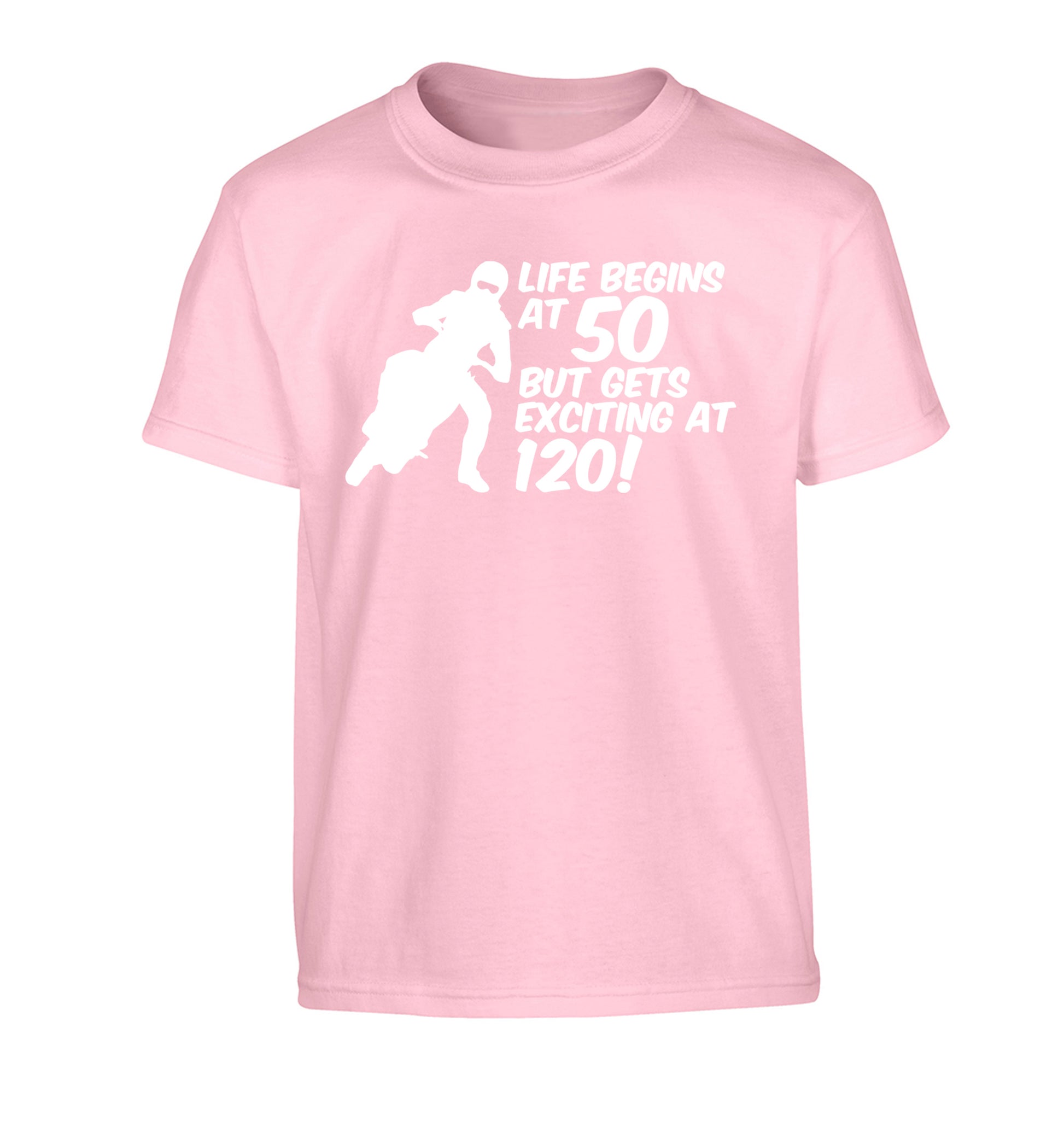 Life begins at 50 but it gets exciting at 120 Children's light pink Tshirt 12-13 Years