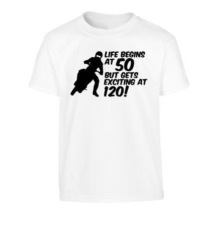 Life begins at 50 but it gets exciting at 120 Children's white Tshirt 12-13 Years