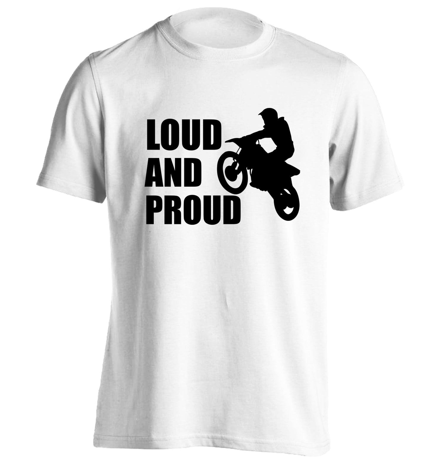 Loud and proud adults unisex white Tshirt 2XL