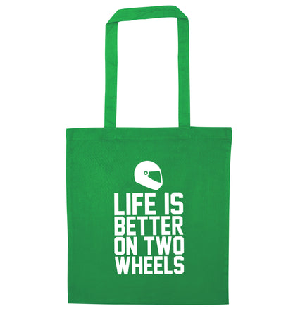 Life is better on two wheels green tote bag
