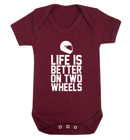 Life is better on two wheels Baby Vest maroon 18-24 months