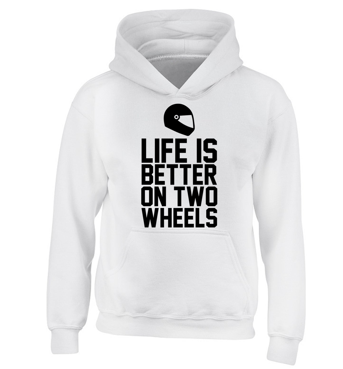 Life is better on two wheels children's white hoodie 12-13 Years