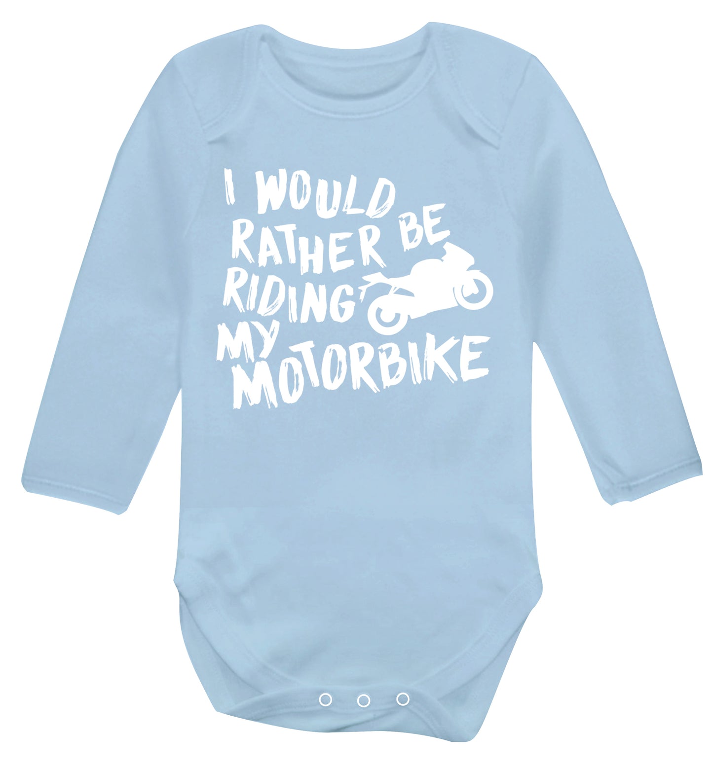 I would rather be riding my motorbike Baby Vest long sleeved pale blue 6-12 months