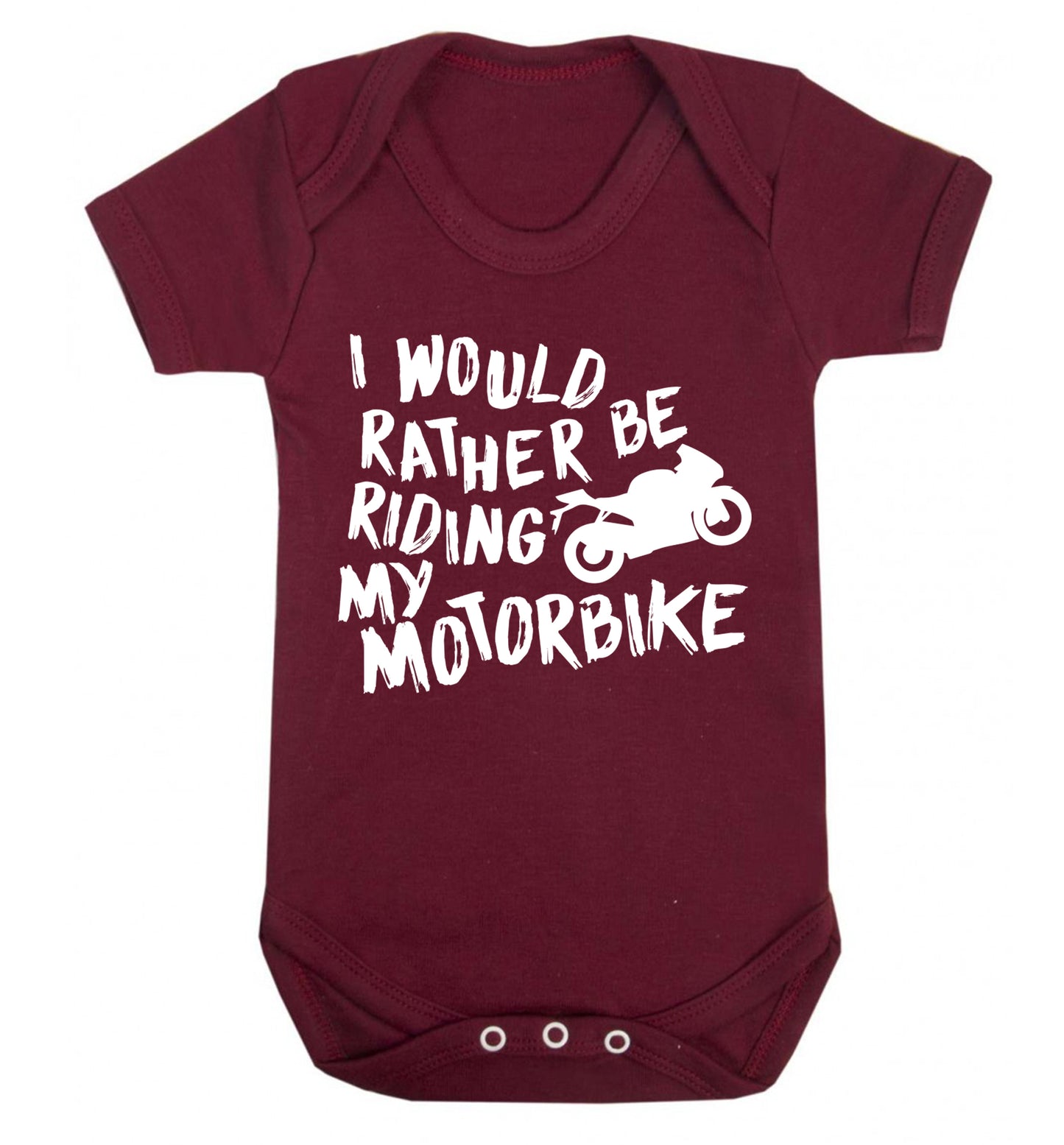I would rather be riding my motorbike Baby Vest maroon 18-24 months