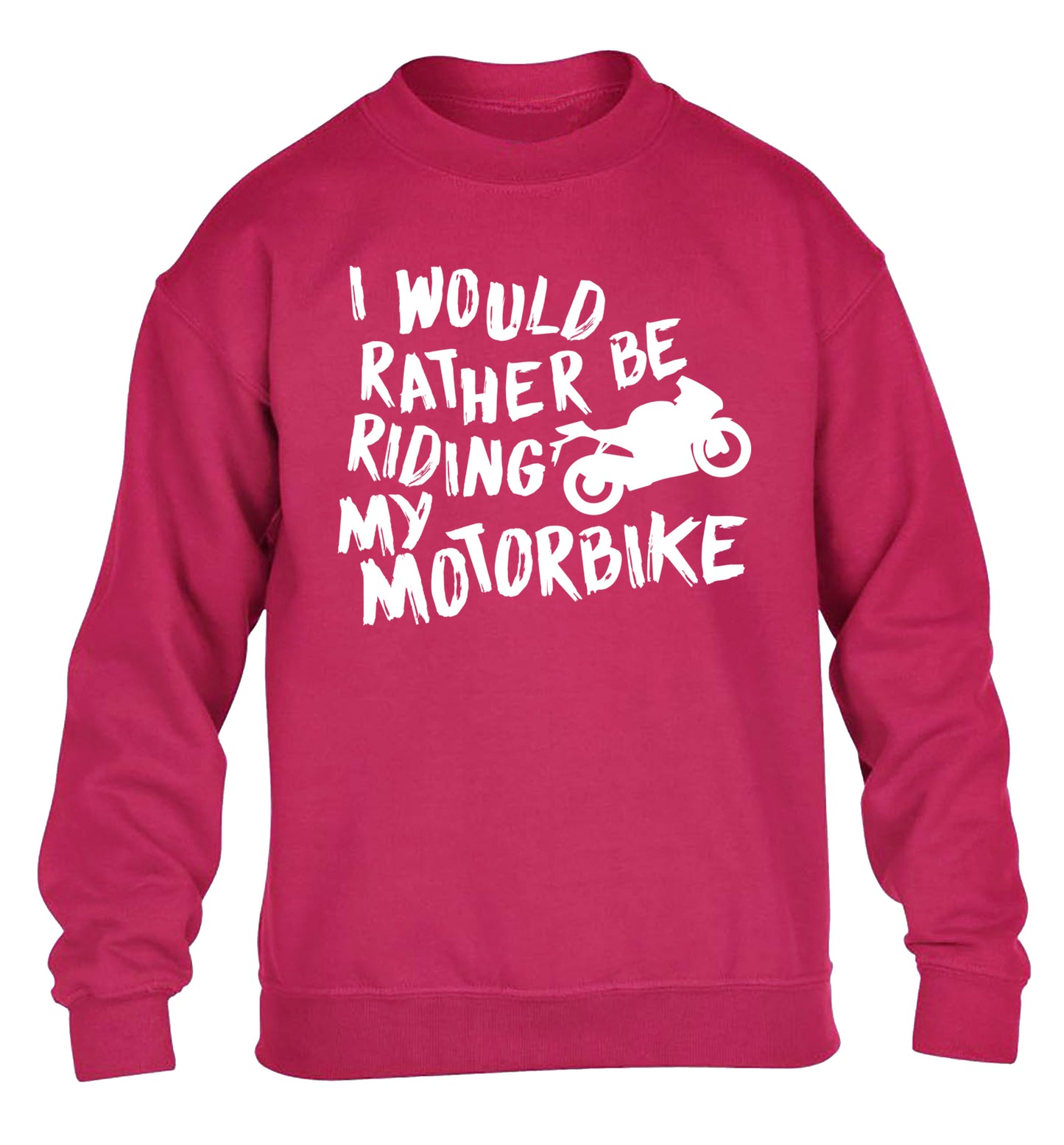 I would rather be riding my motorbike children's pink sweater 12-13 Years