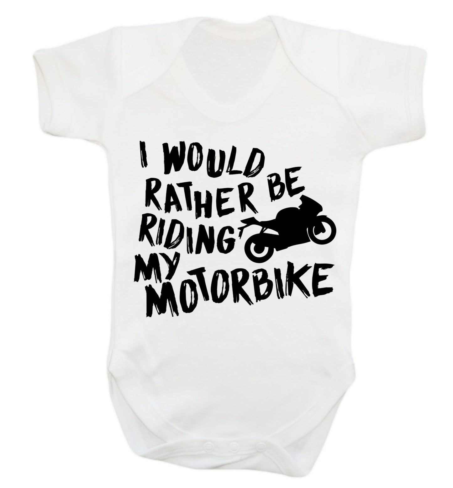 I would rather be riding my motorbike Baby Vest white 18-24 months