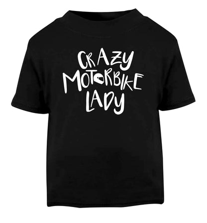 Crazy motorbike lady Black Baby Toddler Tshirt 2 years