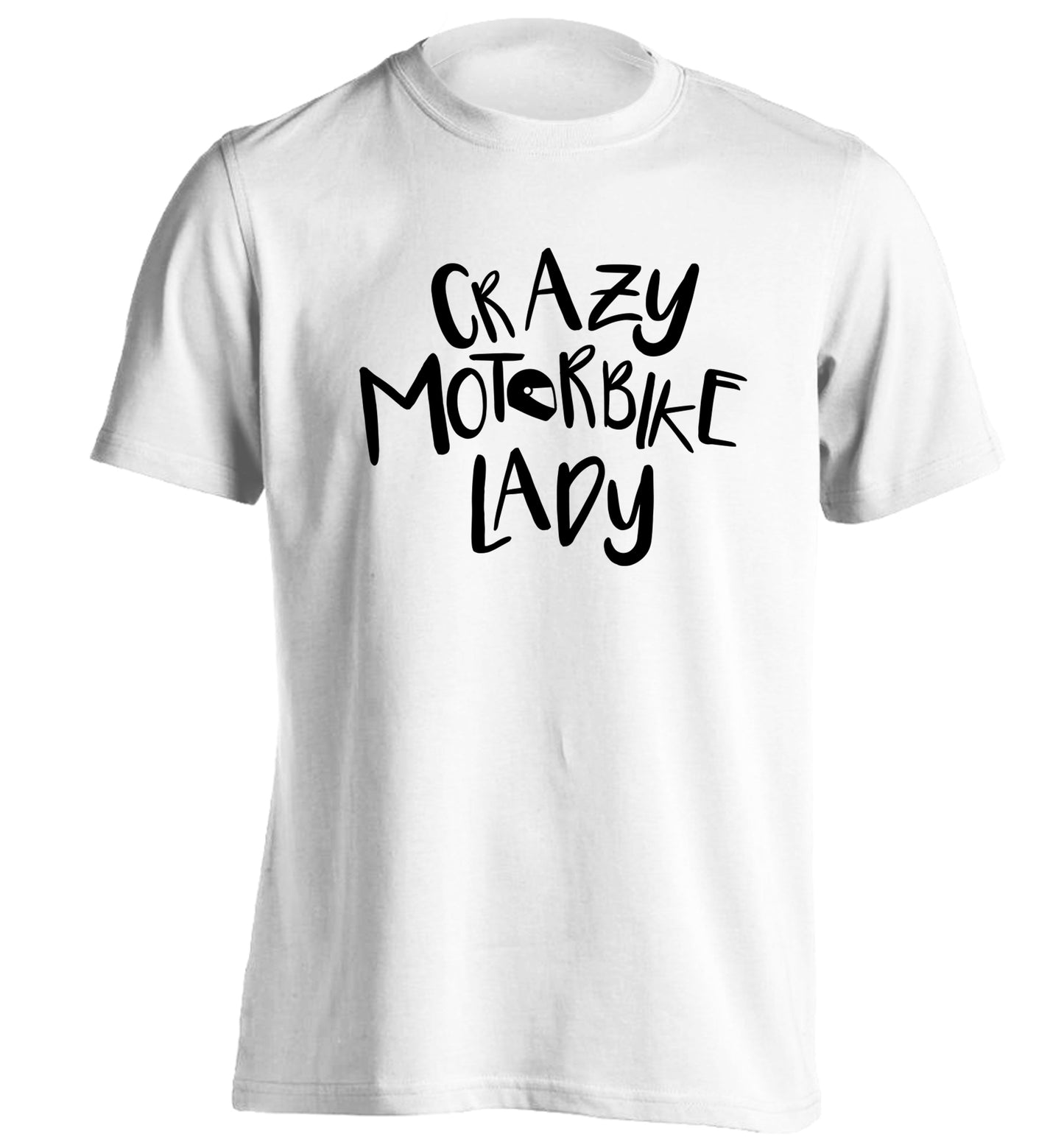 Crazy motorbike lady adults unisex white Tshirt 2XL