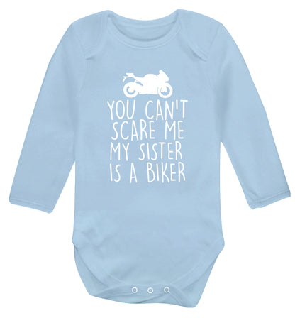 You can't scare me my sister is a biker Baby Vest long sleeved pale blue 6-12 months