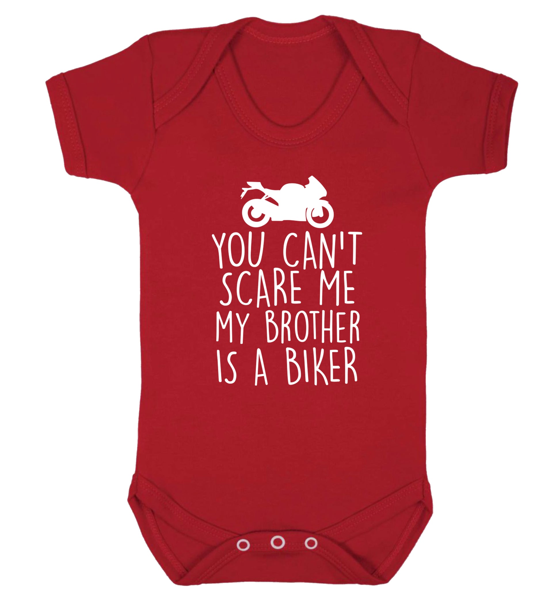 You can't scare me my brother is a biker Baby Vest red 18-24 months