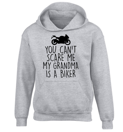 You can't scare me my grandma is a biker children's grey hoodie 12-13 Years