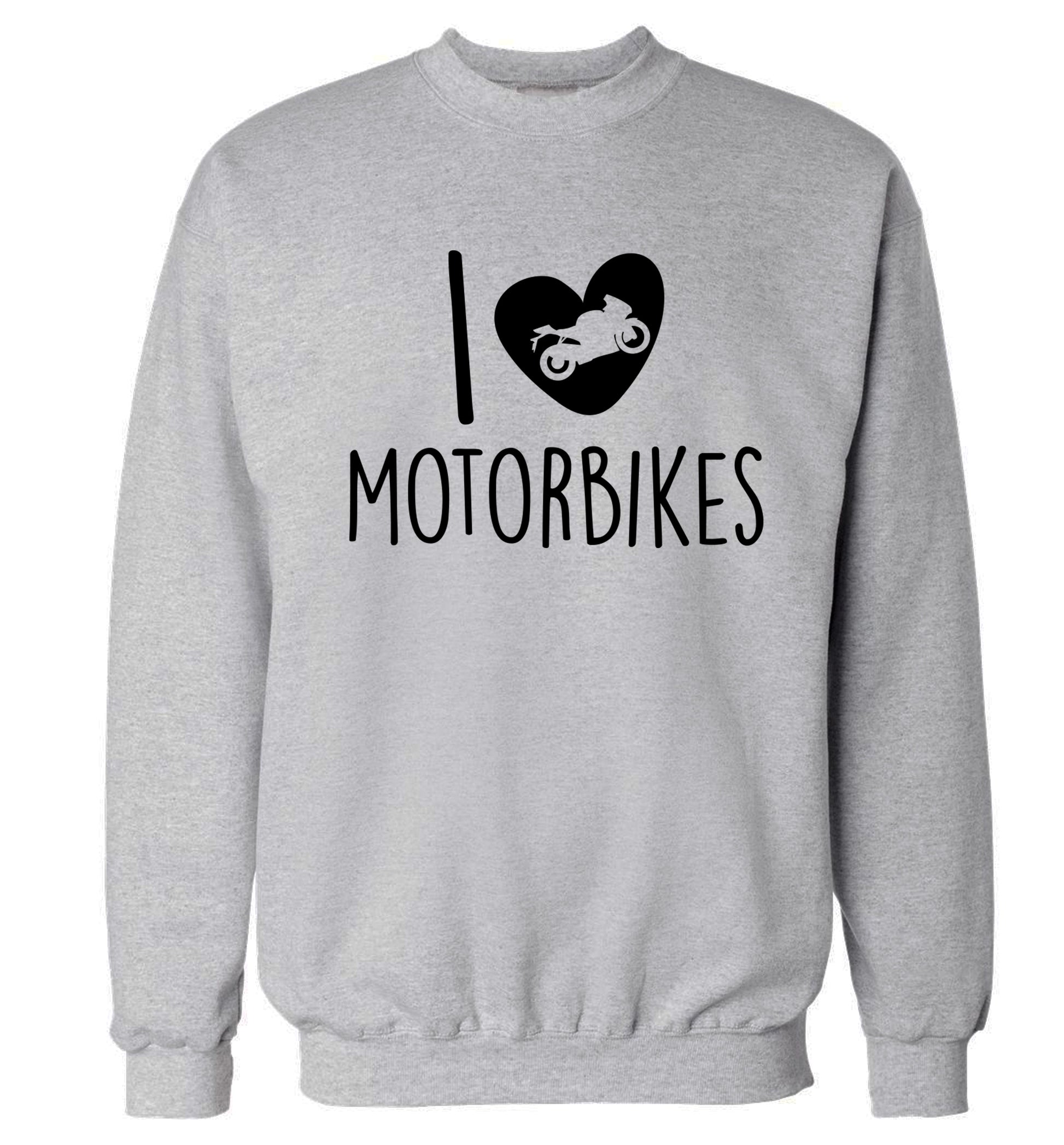 I love motorbikes Adult's unisex grey Sweater 2XL