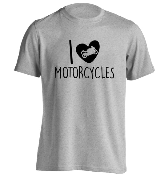 I love motorcycles adults unisex grey Tshirt 2XL