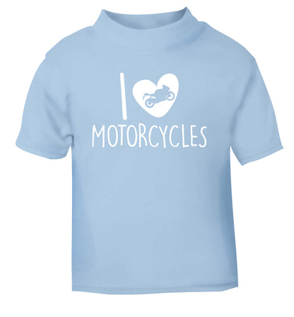 I love motorcycles light blue Baby Toddler Tshirt 2 Years