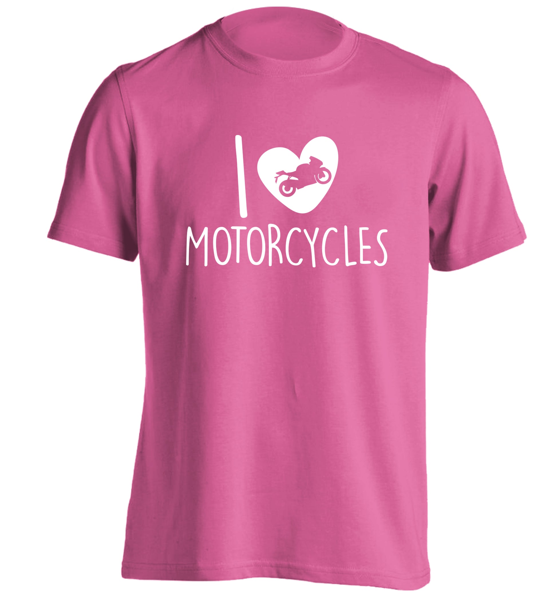 I love motorcycles adults unisex pink Tshirt 2XL
