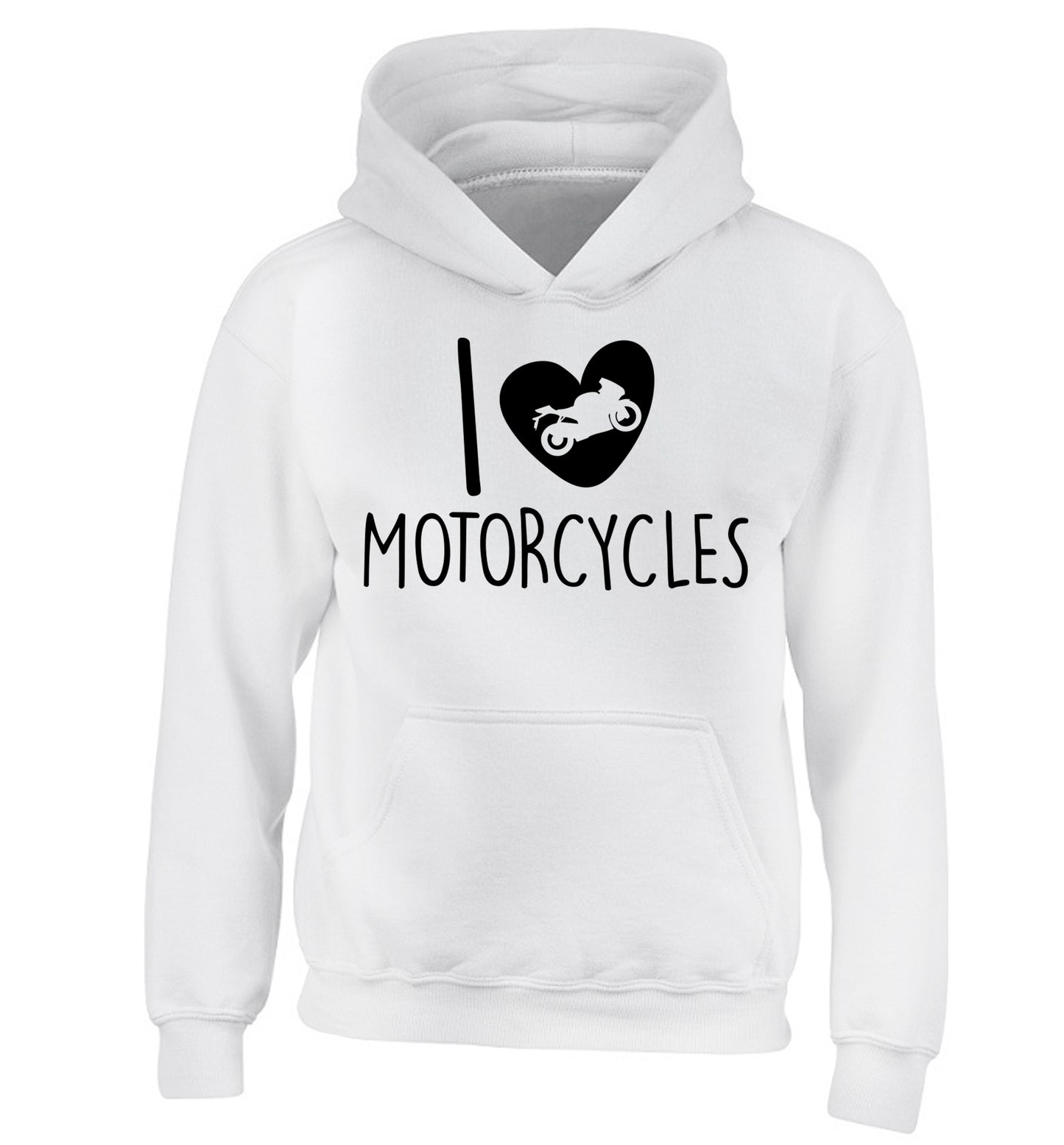 I love motorcycles children's white hoodie 12-13 Years