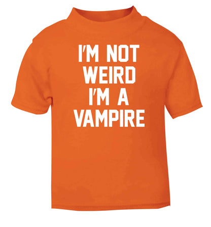 I'm not weird I'm a vampire orange baby toddler Tshirt 2 Years