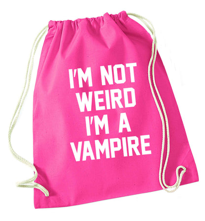I'm not weird I'm a vampire pink drawstring bag