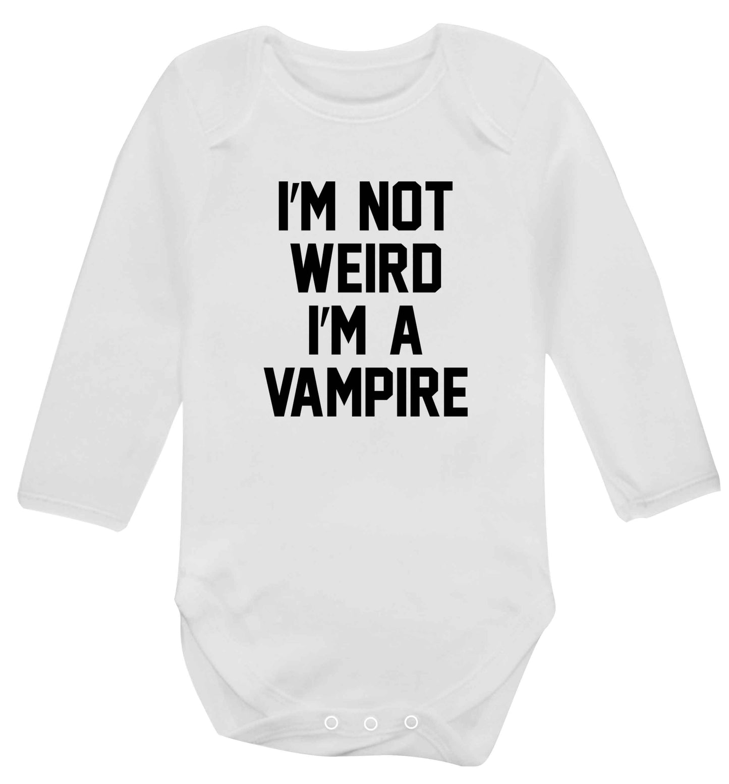 I'm not weird I'm a vampire baby vest long sleeved white 6-12 months