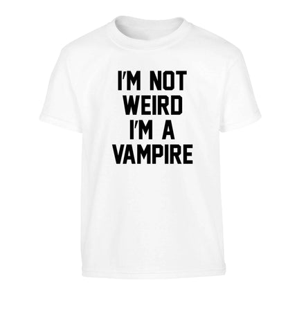 I'm not weird I'm a vampire Children's white Tshirt 12-13 Years
