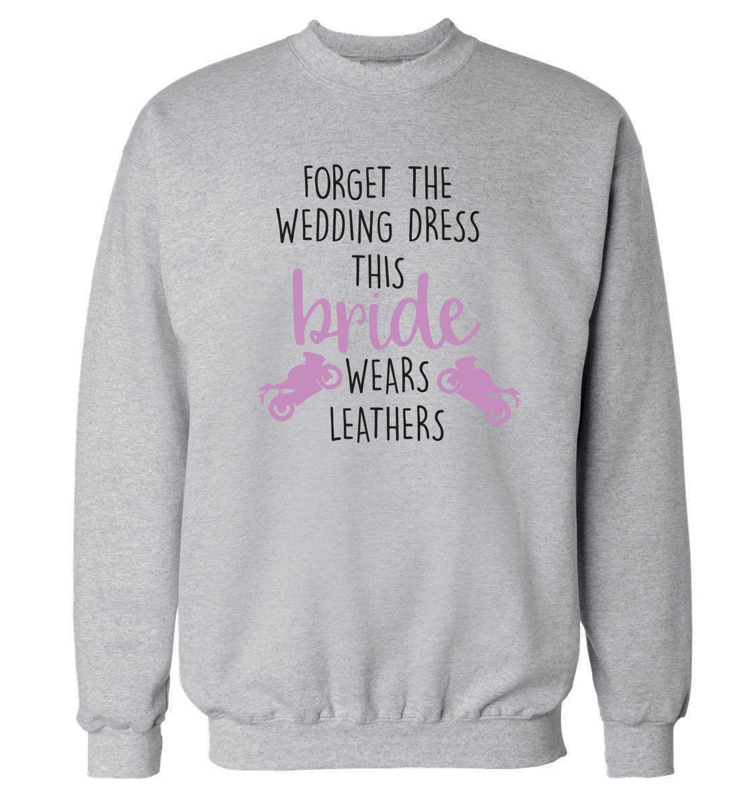 Forget the wedding dress this bride wears leathers Adult's unisex grey Sweater 2XL