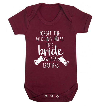 Forget Wedding Dress Bride Wears Leathers Baby Vest maroon 18-24 months