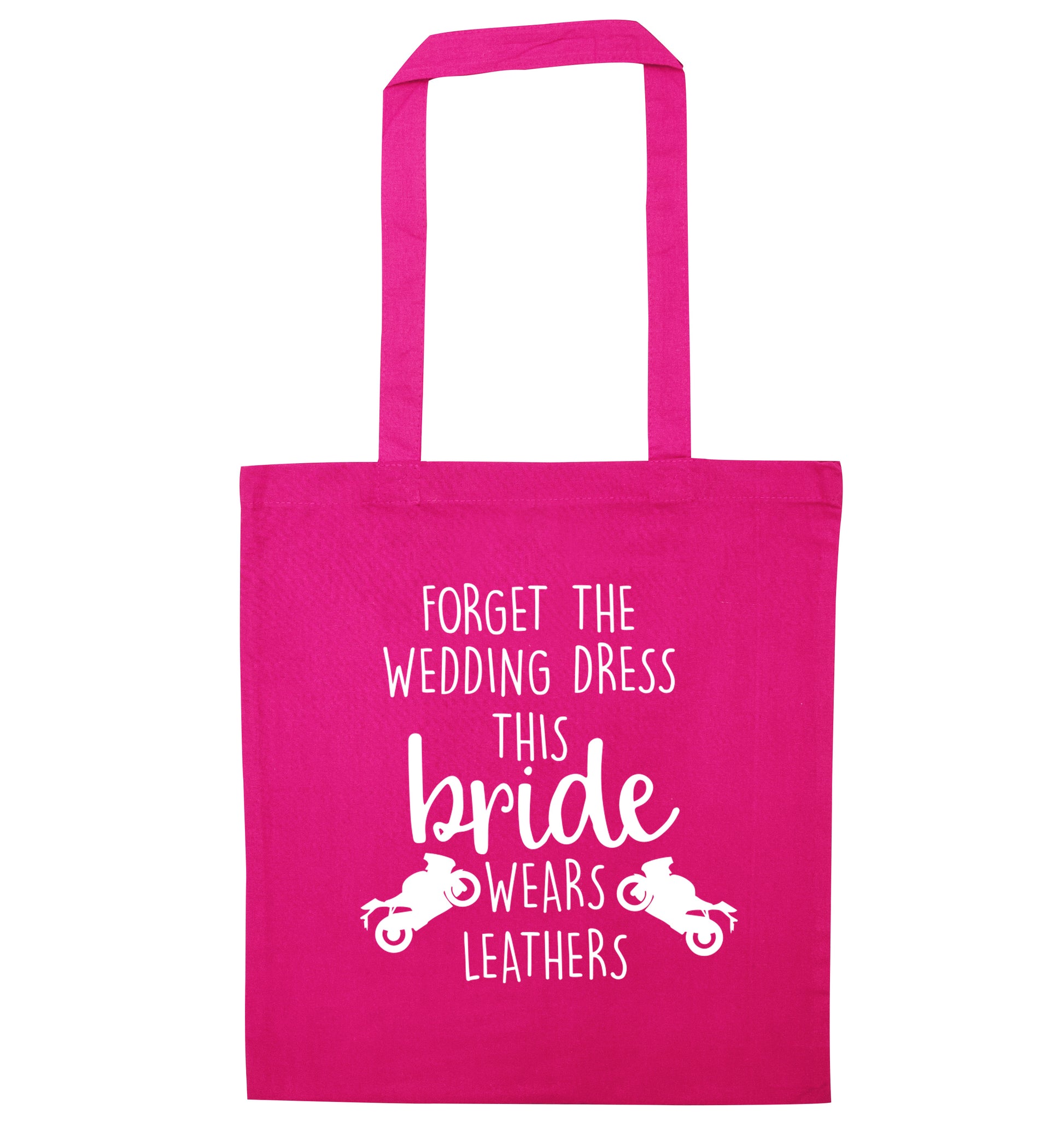 Forget Wedding Dress Bride Wears Leathers pink tote bag