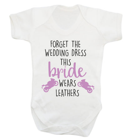 Forget Wedding Dress Bride Wears Leathers Baby Vest white 18-24 months