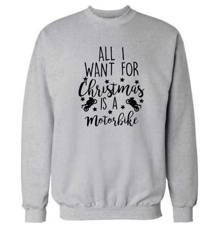 All I want for Christmas is a motorbike Adult's unisex grey Sweater 2XL