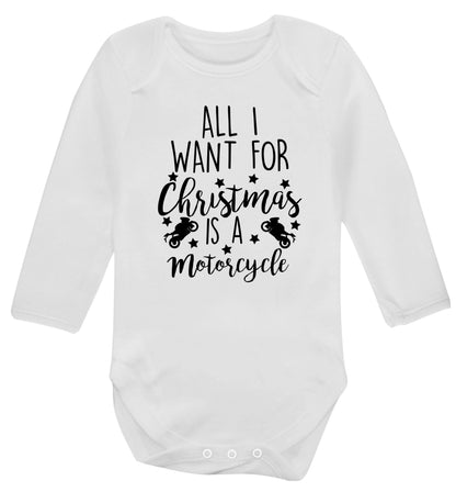 All I want for Christmas is a motorcycle Baby Vest long sleeved white 6-12 months