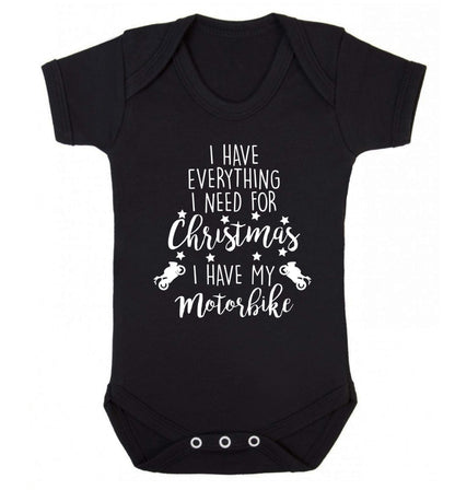 I have everything I need for Christmas I have my motorbike Baby Vest black 18-24 months
