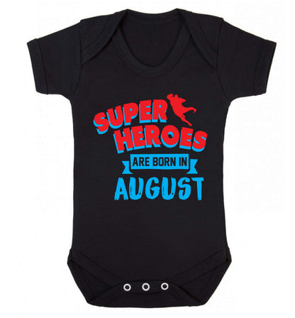 Superheroes are born in August Baby Vest black 18-24 months