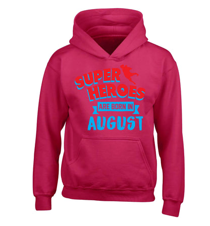 Superheroes are born in August children's pink hoodie 12-13 Years