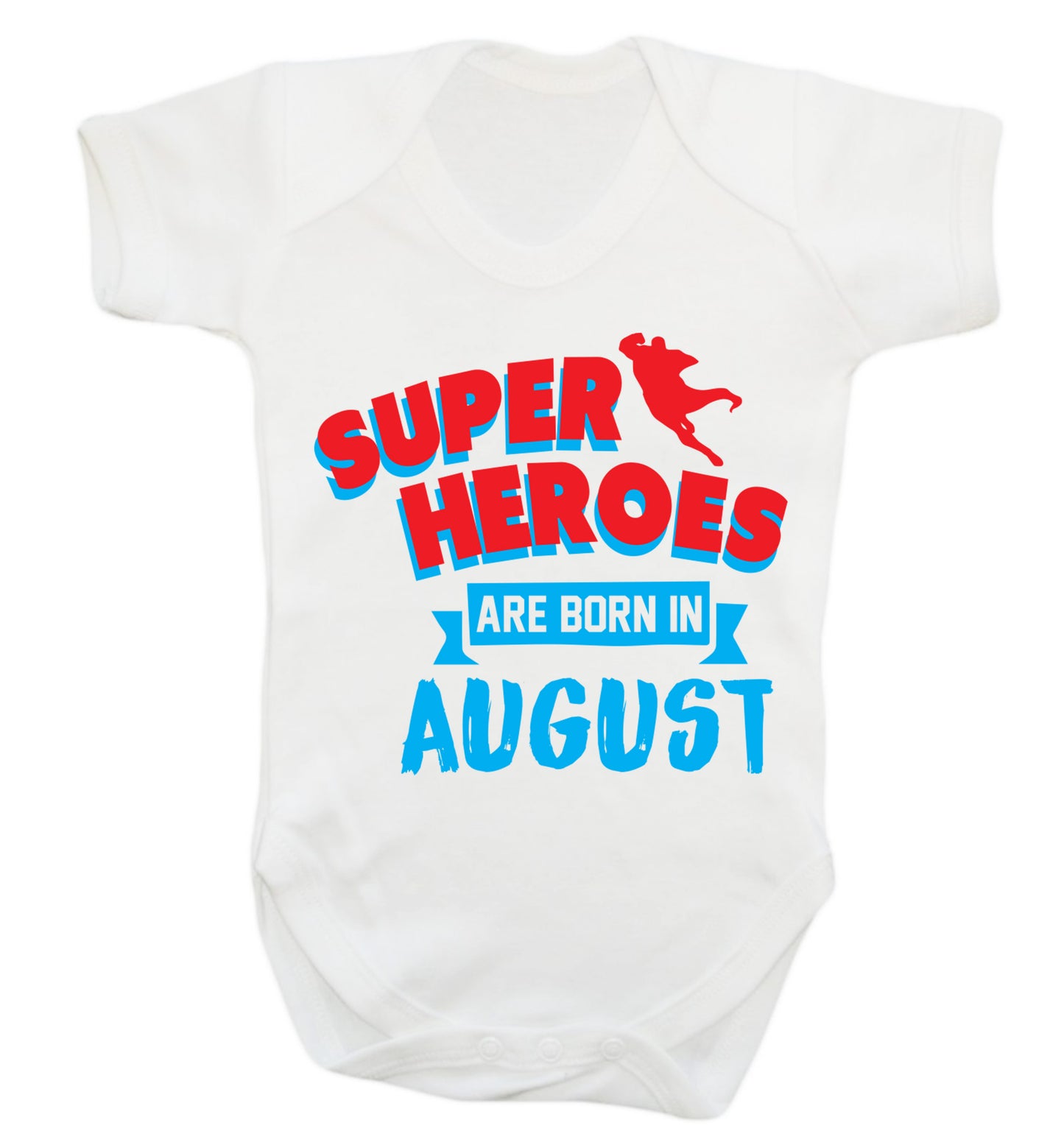 Superheroes are born in August Baby Vest white 18-24 months
