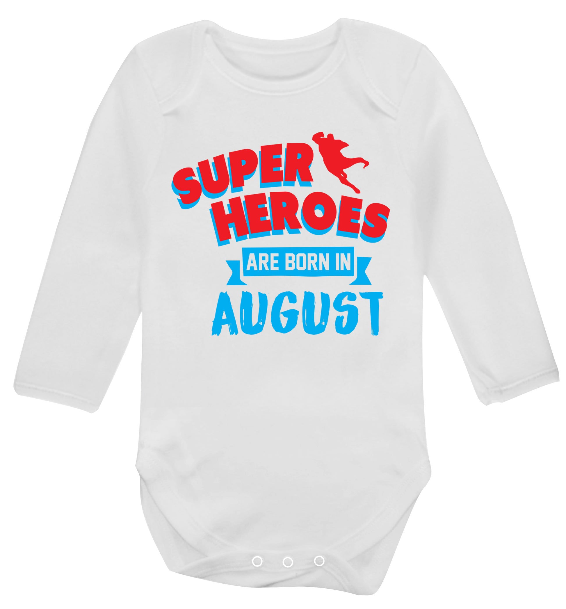 Superheroes are born in August Baby Vest long sleeved white 6-12 months