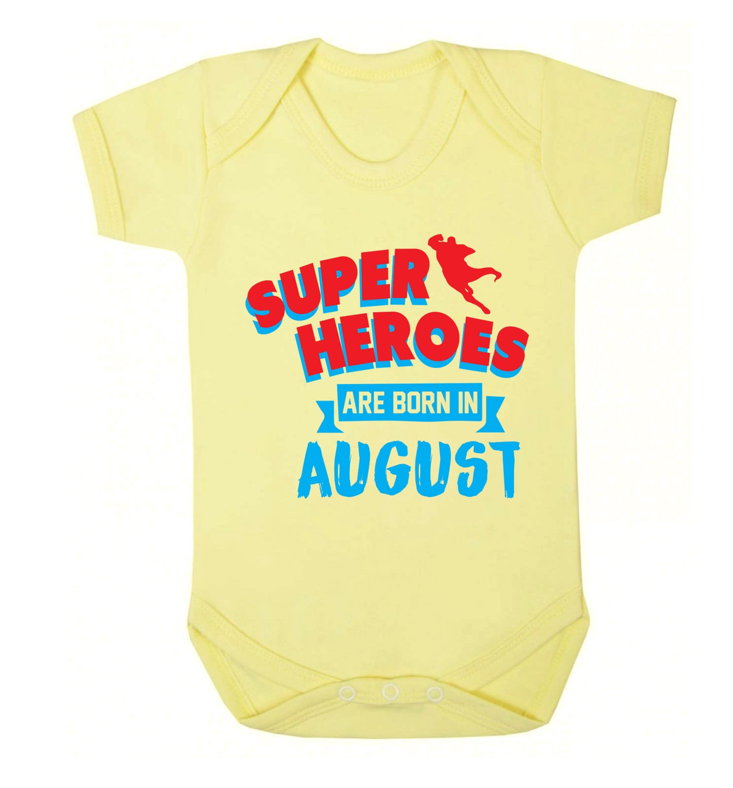 Superheroes are born in August Baby Vest pale yellow 18-24 months