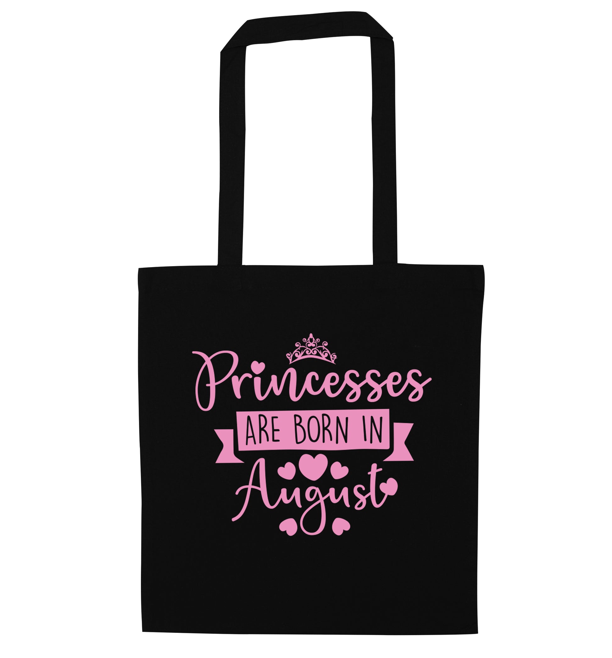 Princesses are born in August black tote bag