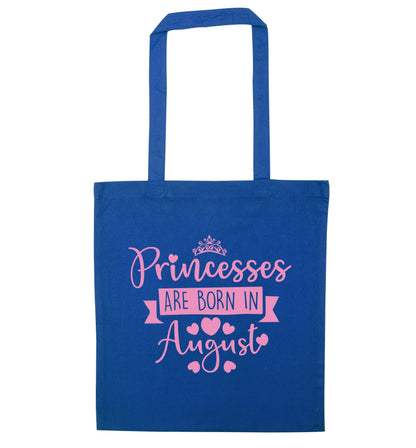 Princesses are born in August blue tote bag