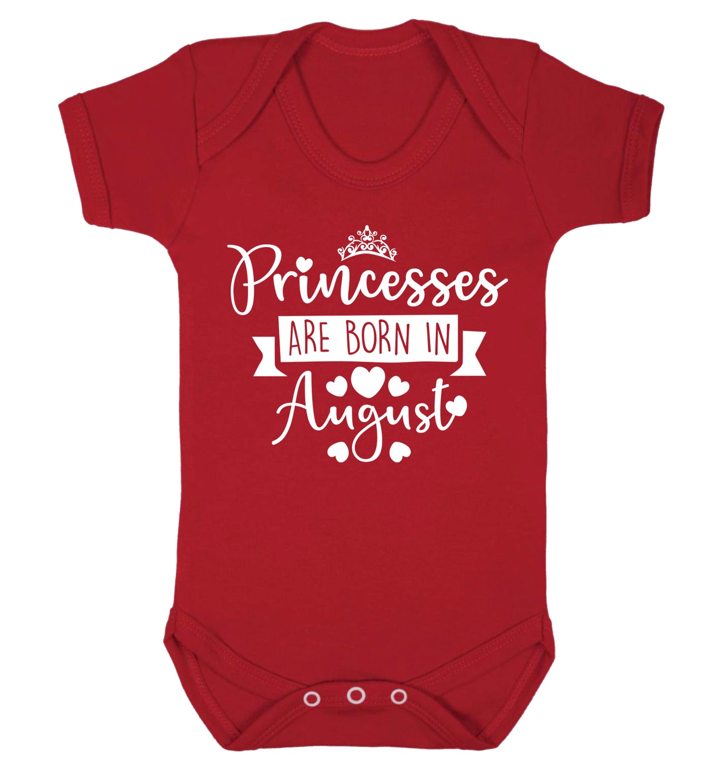 Princesses are born in August Baby Vest red 18-24 months