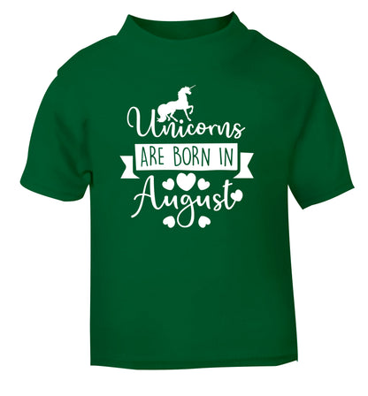 Unicorns are born in August green Baby Toddler Tshirt 2 Years