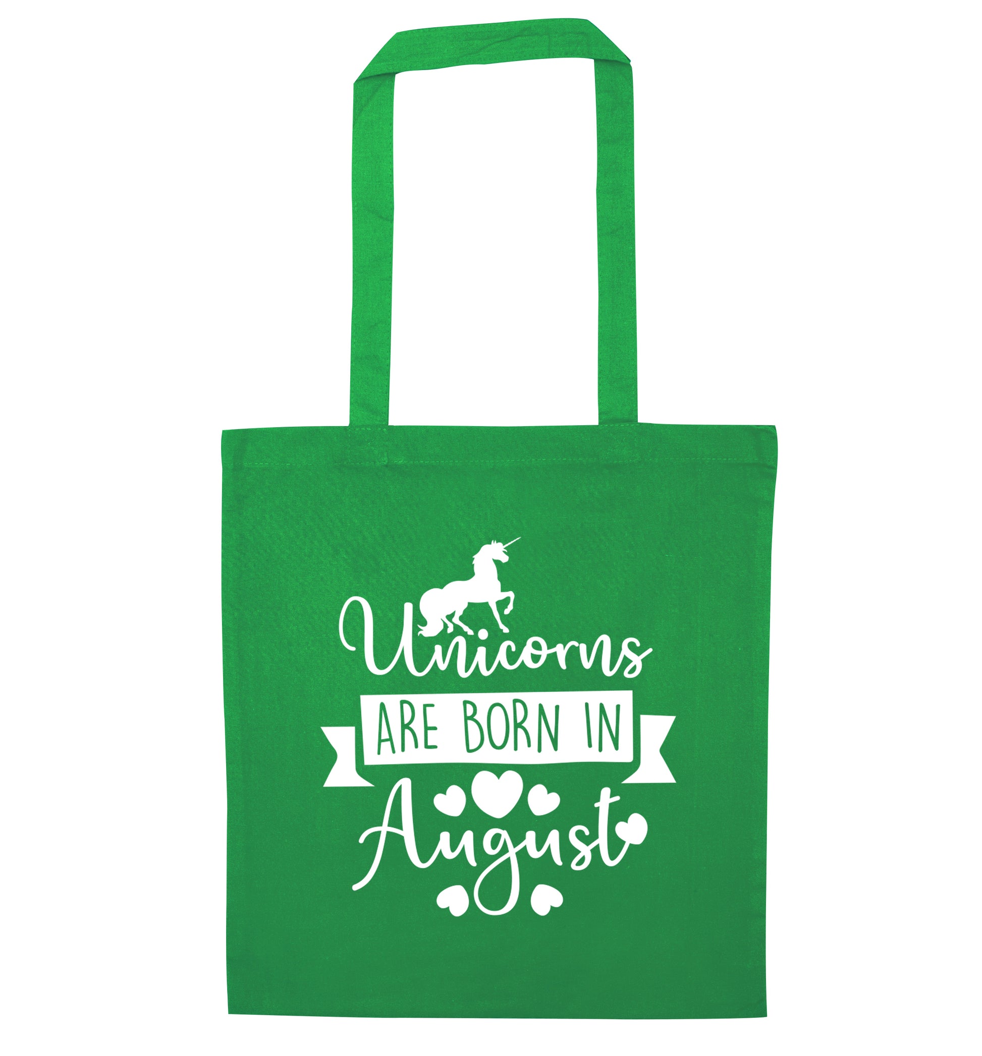 Unicorns are born in August green tote bag