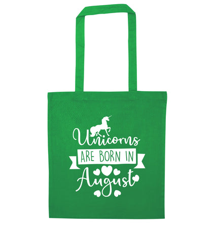 Unicorns are born in August green tote bag