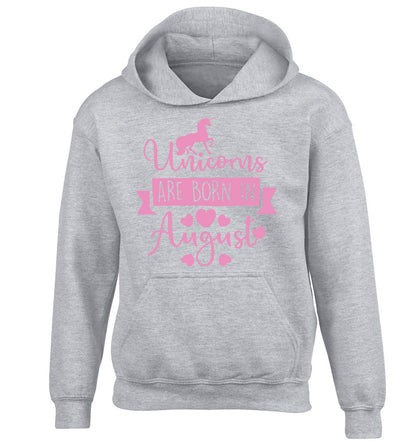Unicorns are born in August children's grey hoodie 12-13 Years