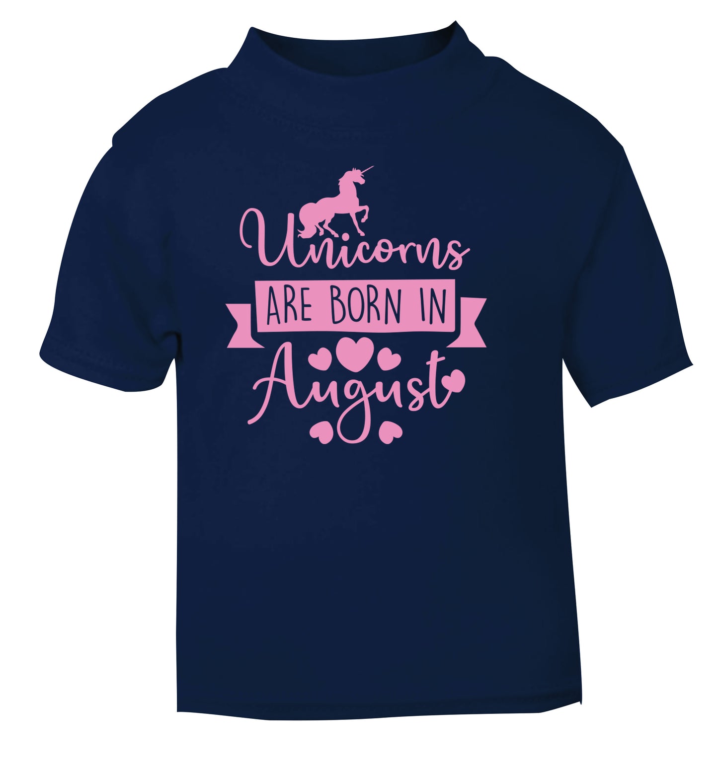 Unicorns are born in August navy Baby Toddler Tshirt 2 Years