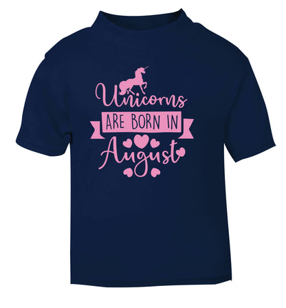 Unicorns are born in August navy Baby Toddler Tshirt 2 Years