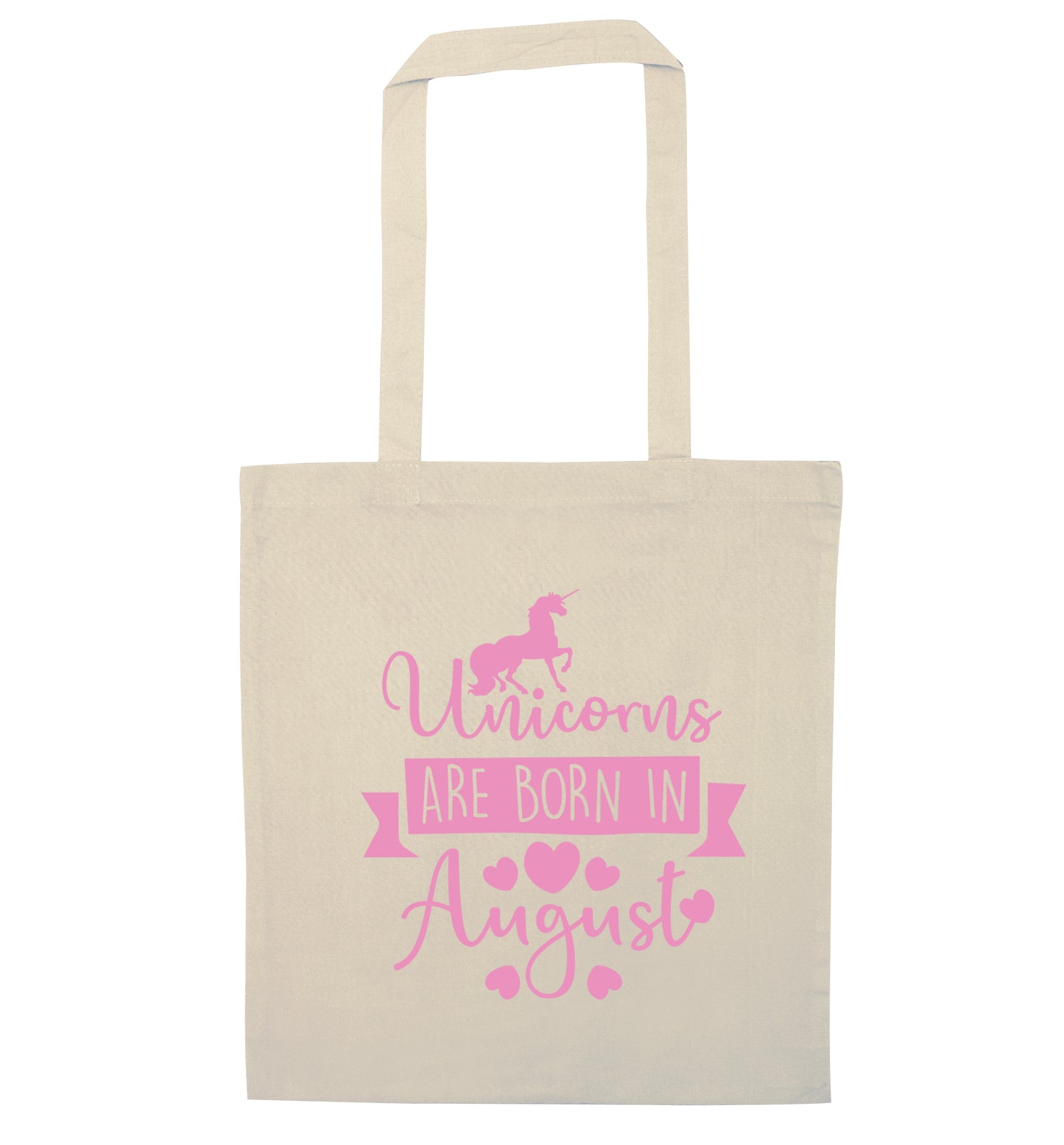Unicorns are born in August natural tote bag