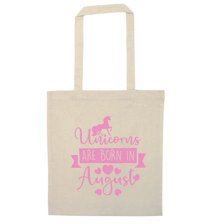 Unicorns are born in August natural tote bag