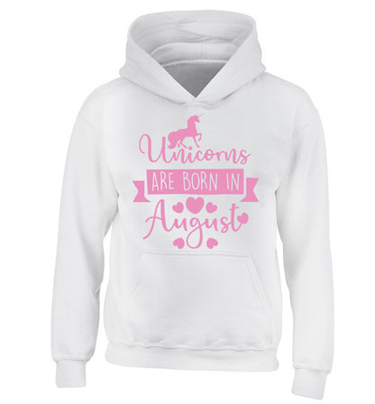 Unicorns are born in August children's white hoodie 12-13 Years