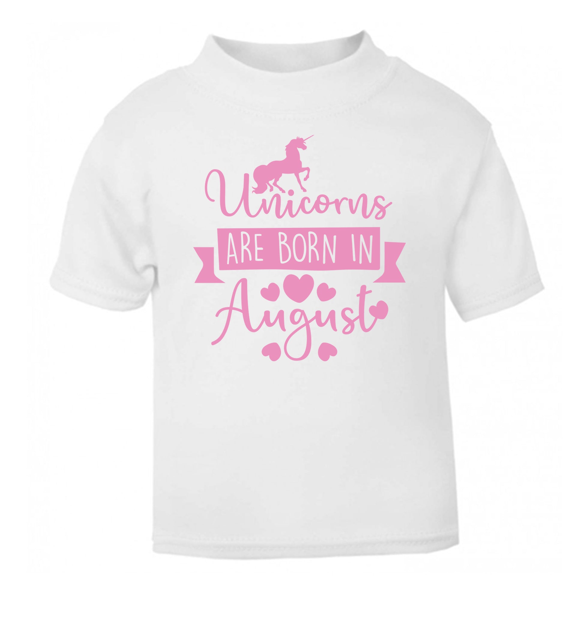Unicorns are born in August white Baby Toddler Tshirt 2 Years