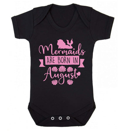 Mermaids are born in August Baby Vest black 18-24 months